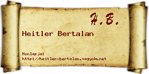 Heitler Bertalan névjegykártya